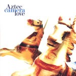 cover: Aztec Camera - Love (Expanded)