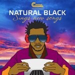 cover: Natural Black - Sings New Songs