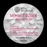 cover: Mehmet Ozbek - Here Now EP