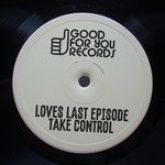 cover: Loves Last Episode - Take Control