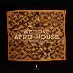 cover: Veja Vee Khali - We Love Afro House (Explicit)