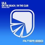 cover: Ula - On The Beach/In The Club