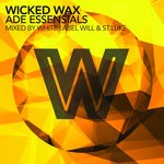 cover: Various - Wicked Wax ADE Essensials