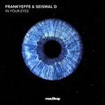 cover: Frankyeffe & Seismal D - In Your Eyes