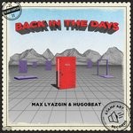 cover: Hugobeat|Max Lyazgin - Back In The Days