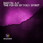 cover: Kaistal.a.o - The Power Of Your Spirit