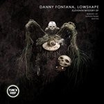 cover: Danny Fontana|Lowshape - Eleventh Mystery