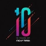 cover: Various - 10 Years Of Cheap Thrills