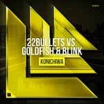 cover: 22bullets & Goldfish & Blink - Konichiwa