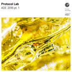 cover: Ayor|Faderx|Funkybeat|Steve Hartz|Tim Van Werd - Protocol Lab - ADE 2018 Pt 1