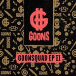 cover: Anomon|Loud Seduction|Neverglow|Peace Maker!|Promi5e - GOONSquad EP II