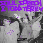 cover: Soul Speech & Todd Terry - Feelin' EP