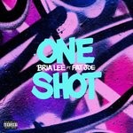 cover: Bria Lee|Fat Joe - One Shot (Explicit)