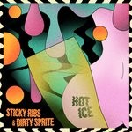 cover: HOT ICE|Spoek Mathambo - Sticky Ribs & Dirty Sprite