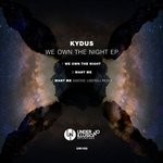 cover: Kydus - We Own The Night EP