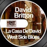 cover: David Britton - La Casa De'David/West Side Blues