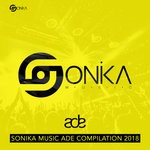 cover: Various - Sonika Music ADE Compilation 2018