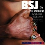 cover: Bsj The Black Legend - Your Best Side 2018