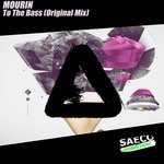 cover: Mourin - To The Bass