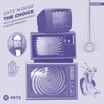 cover: Catz 'n Dogz - The Choice