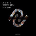 cover: Frankye Lova|Luigi Gori - Take Over