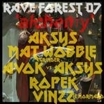 cover: Aksys|Avok|Mat Wobble Grinder|Ropek|Vinzz Le Normand - Rave Forest Vol 7/Alchemy