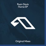 cover: Ryan Davis - Home EP