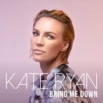 cover: Kate Ryan - Bring Me Down