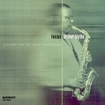 cover: Arthur Blythe - Focus