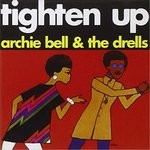 cover: Archie Bell & Drells - Tighten Up