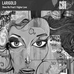 cover: Larigold - Show Me Proof