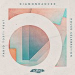 cover: Fabio Tosti|Diamondancer - House Celebration