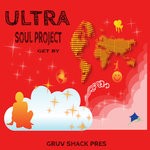 cover: Ultra Soul Project - Get By