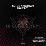 cover: Anluk Sequence - That's It