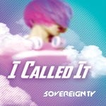 cover: 5overeignty - I Called It