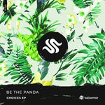 cover: Be The Panda - Choices