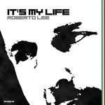 cover: Roberto Lee - It's My Life