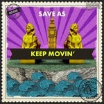 cover: Save As - Keep Movin'