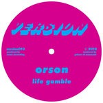 cover: Orson - Life Gamble/12:09