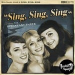 cover: The Speakeasy Three|Wolfgang Lohr - Sing, Sing, Sing