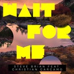 cover: Christian Carcamo|Steve Brian - Wait For Me