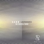 cover: Sabb - Jeopardized (Nic Fanciulli Remix)