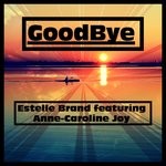 cover: Anne-caroline Joy|Estelle Brand - Goodbye