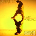 cover: Aurelius - Sleep Walking