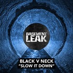 cover: Black V Neck - Slow It Down