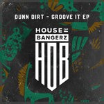 cover: Dunn Dirt - Groove It