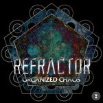 cover: Refractor - Organized Chaos