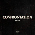 cover: Mallow - CONFRONTATION (Explicit)