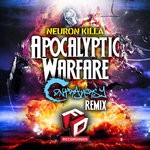 cover: Contraversy|Neuron Killa - Apocalyptic Warfare