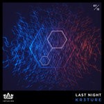 cover: Kr3ture - Last Night